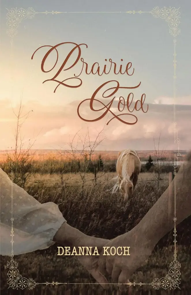 Prairie Gold - Deanna Koch